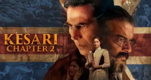 Kesari Chapter 2 2025 - Akshay Kumar